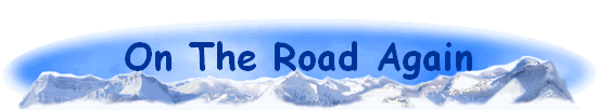 On The Road Again